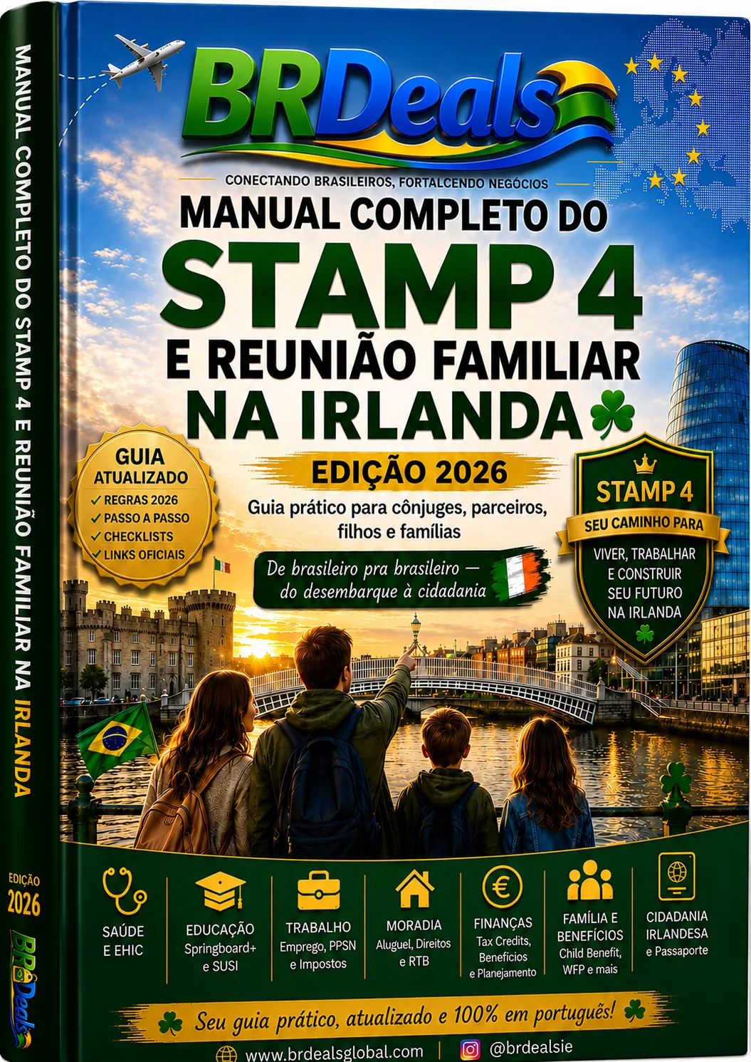 Manual Completo do Stamp 4 e Reunião Familiar na Irlanda — 2026